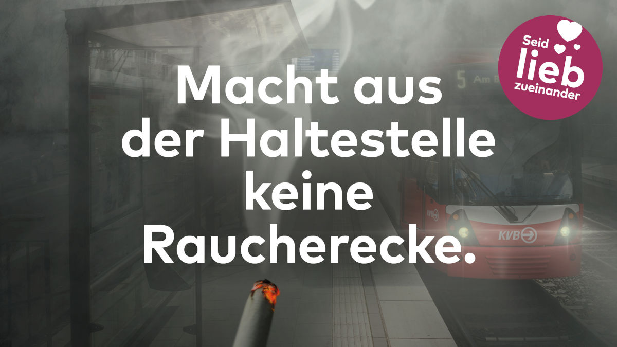Kampagnenbild Mach aus der Haltestelle keine Raucherecke